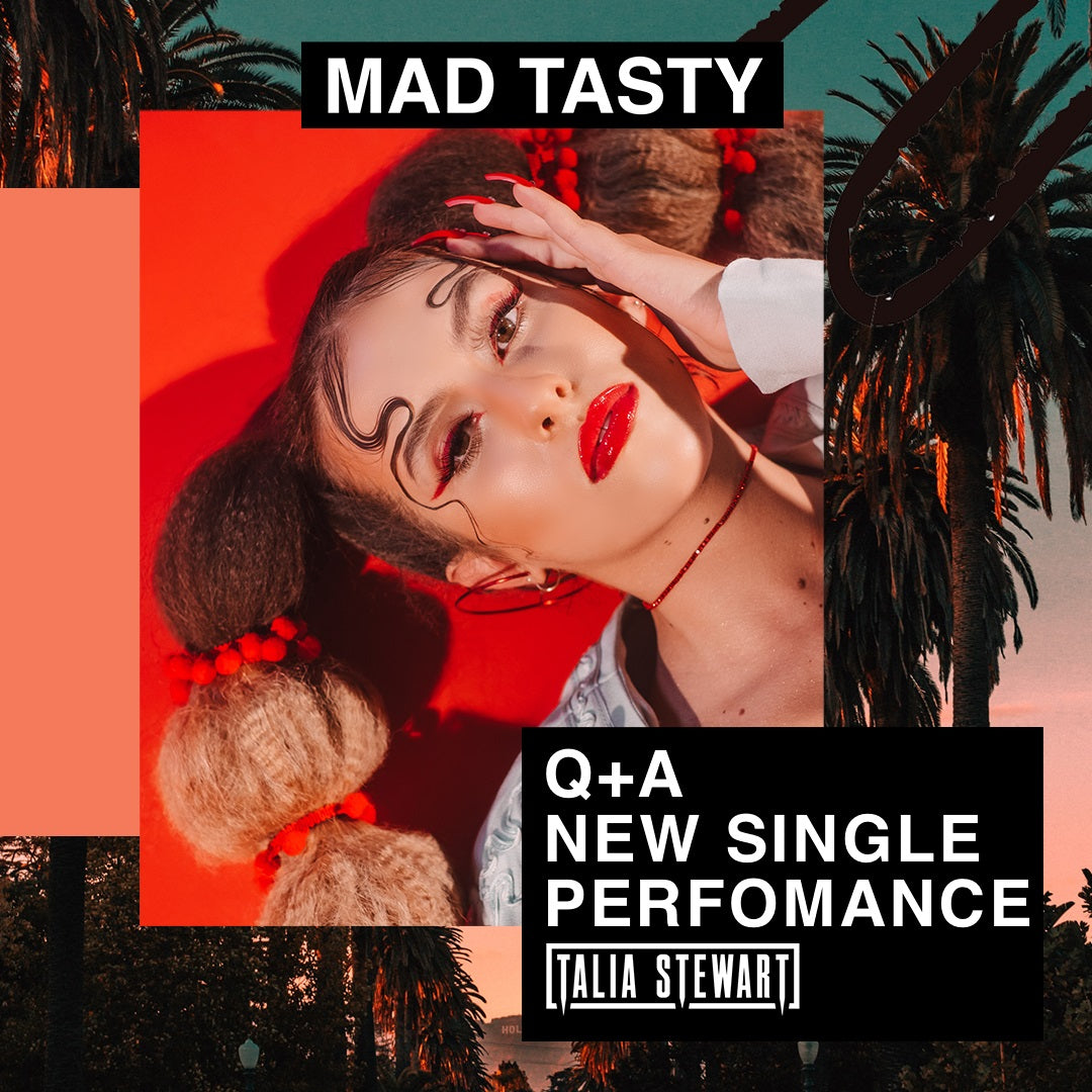 #MADTASTYSESSIONS, Q&A and Performance with Talia Stewart